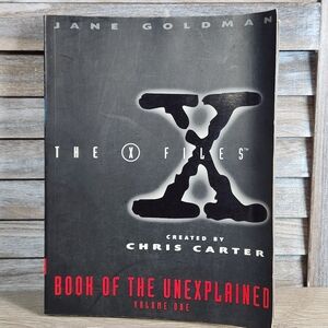 The X-Files Book of the Unexplained Volume One Crrated By Chris Carter Paperback